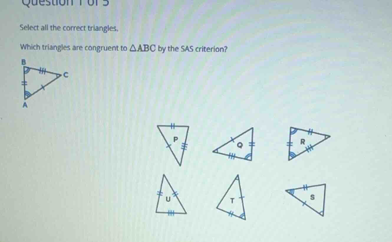select all the correct triangles. which triangles are congruent to \\(\…