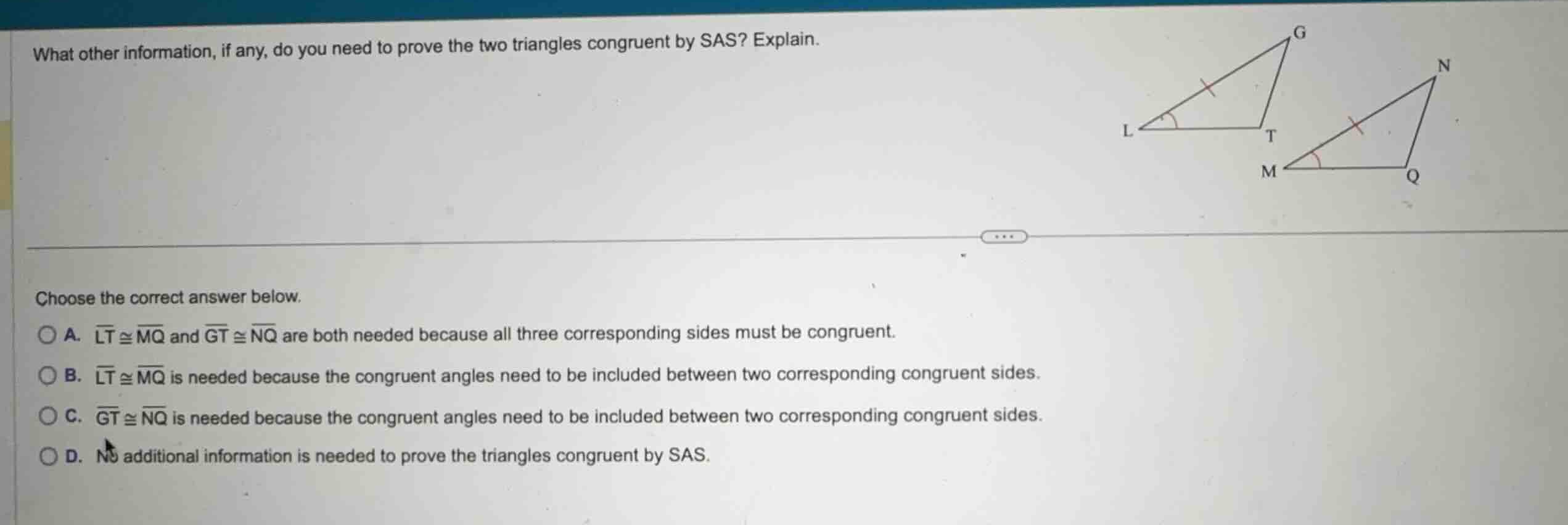 what other information, if any, do you need to prove the two triangles …