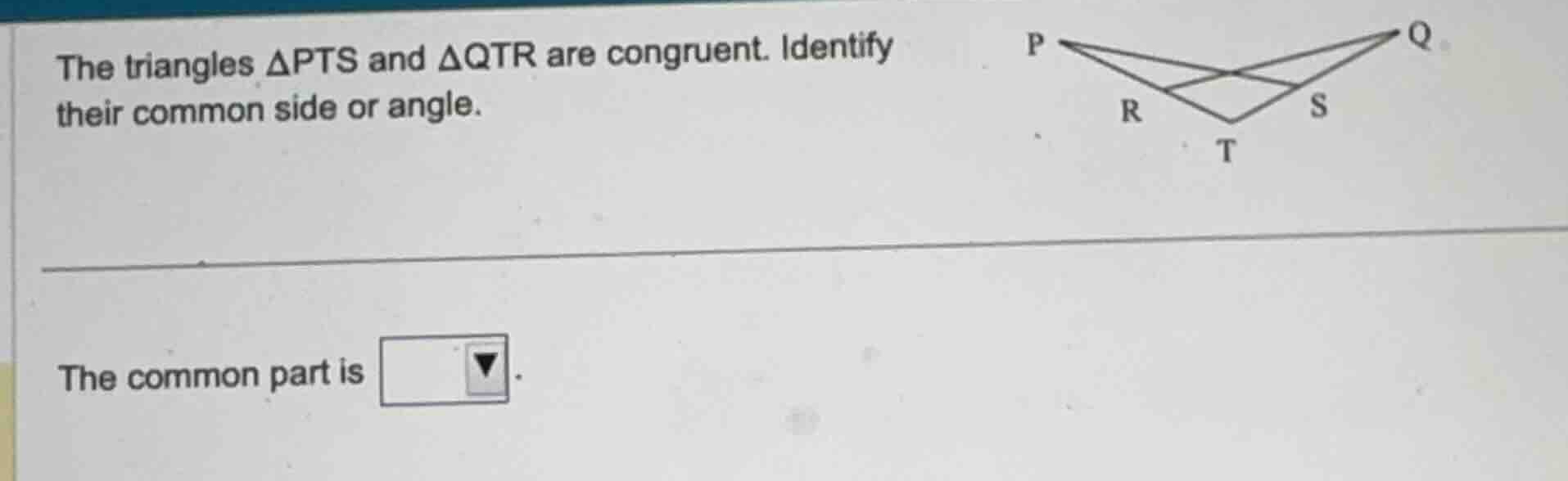 the triangles \\(\\delta pts\\) and \\(\\delta qtr\\) are congruent. id…