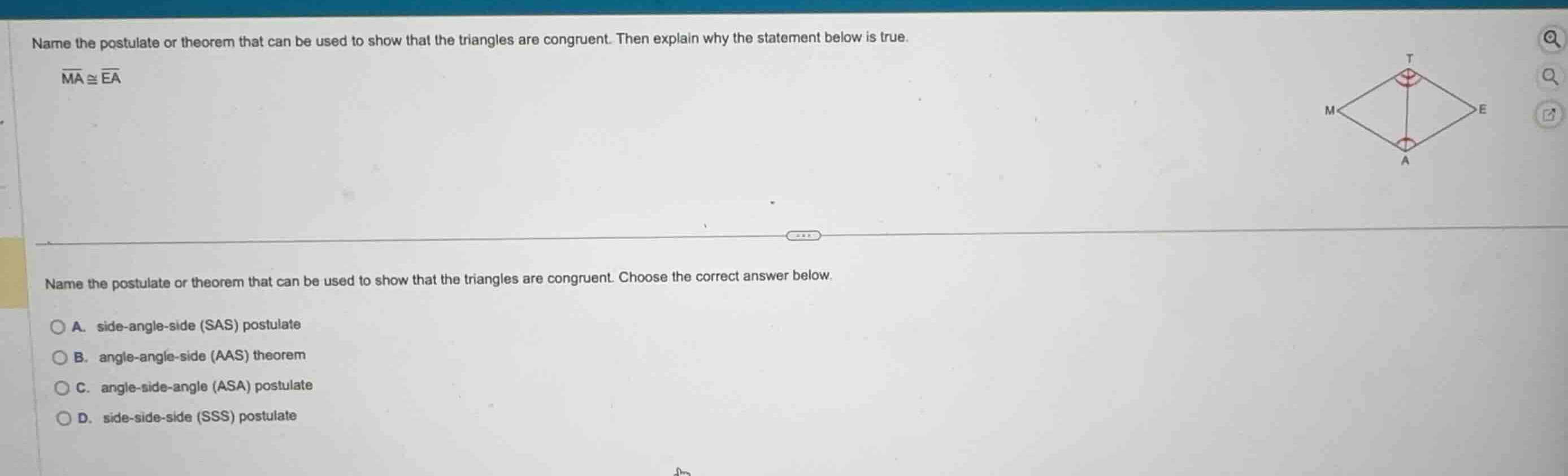 name the postulate or theorem that can be used to show that the triangl…