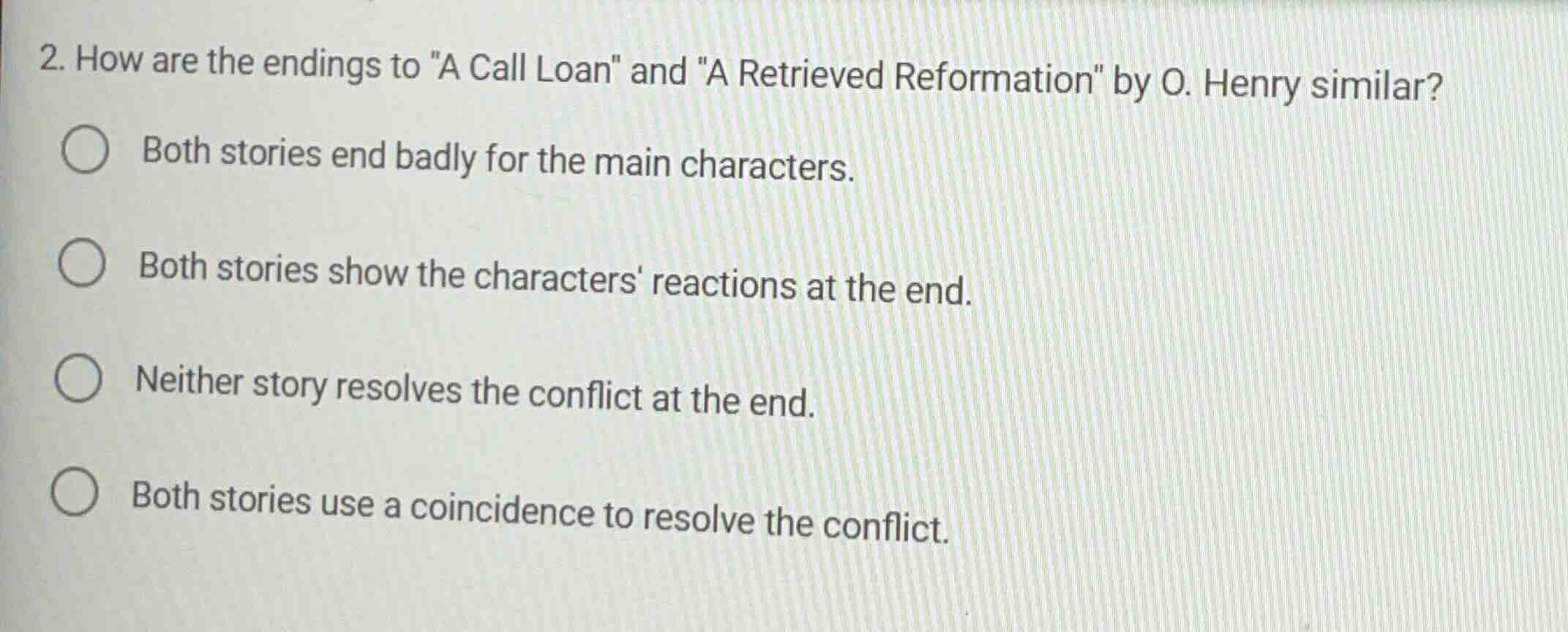 2. how are the endings to \a call loan\ and \a retrieved reformation\ b…