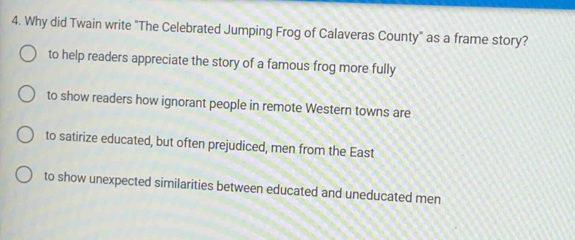 4. why did twain write \the celebrated jumping frog of calaveras county…