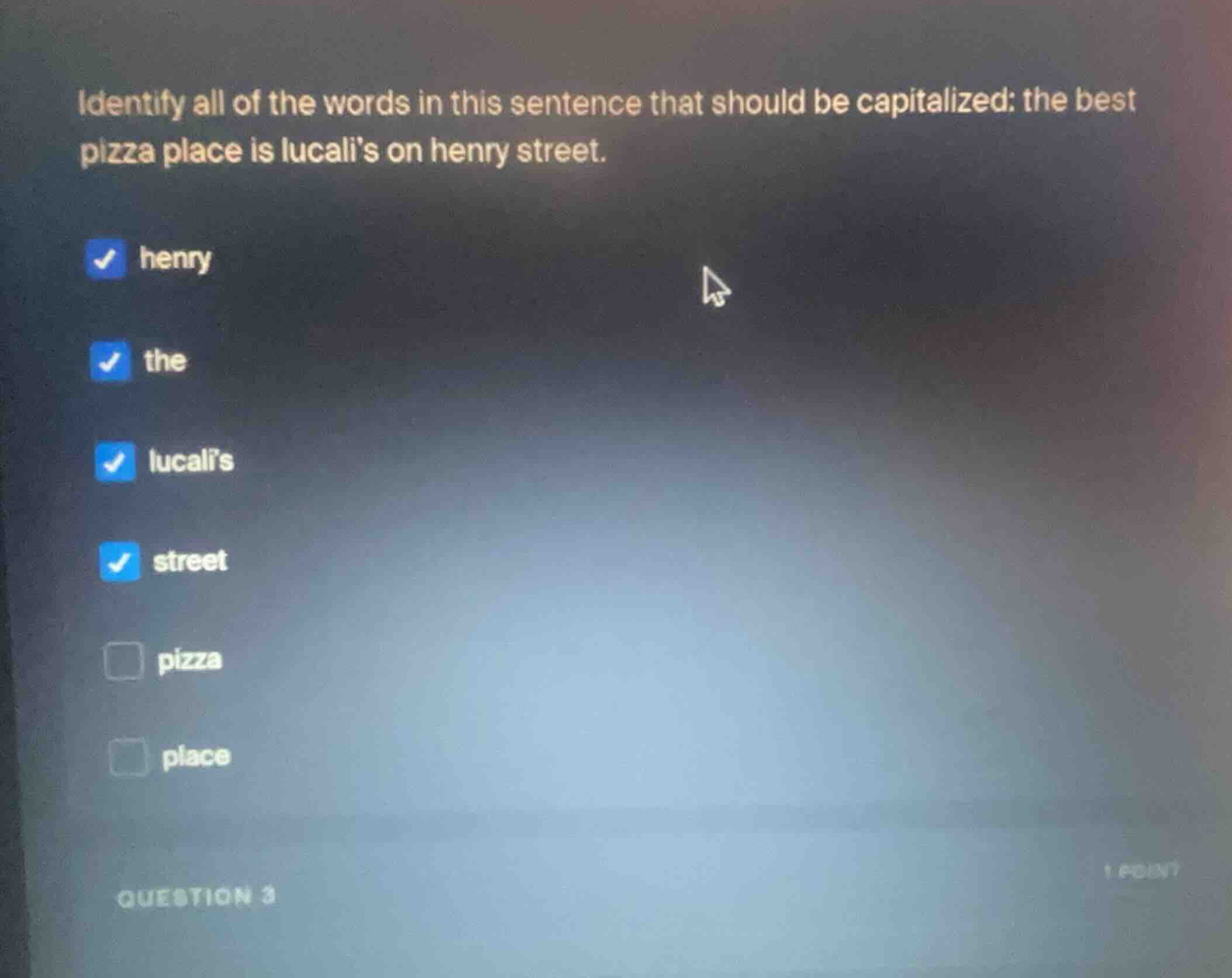 identify all of the words in this sentence that should be capitalized: …