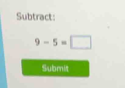 subtract: (9 - 5 = \\square)