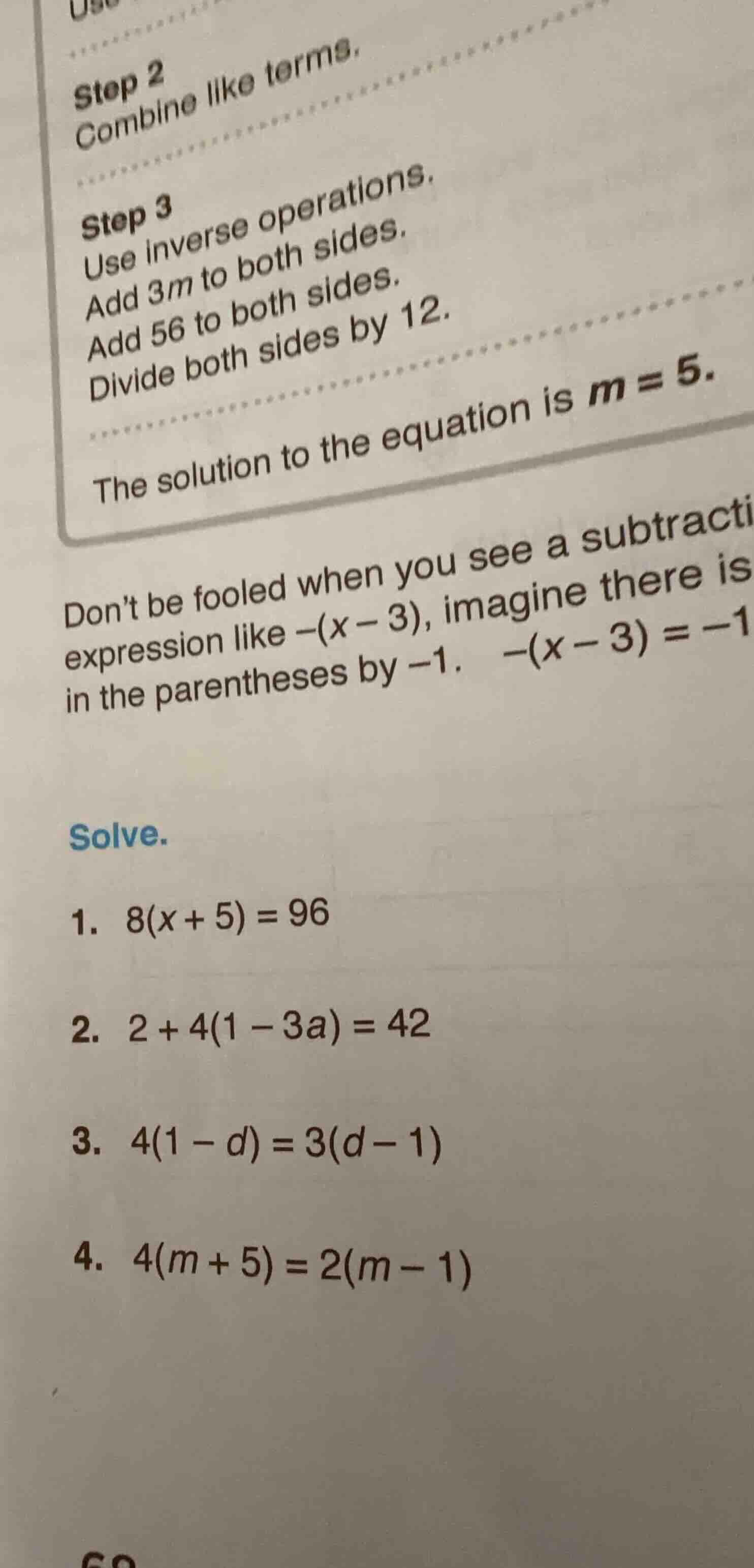 solve. 1. \\(8(x + 5) = 96\\) 2. \\(2 + 4(1 - 3a) = 42\\) 3. \\(4(1 - d…