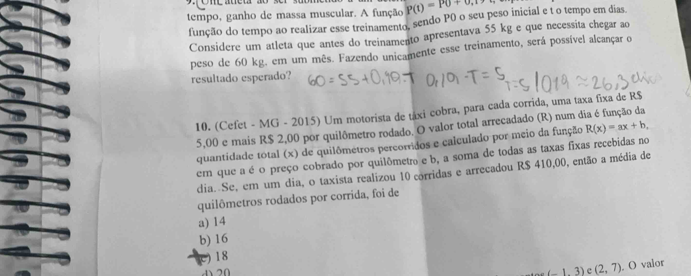 10. (cefet - mg - 2015) um motorista de táxi cobra, para cada corrida, …