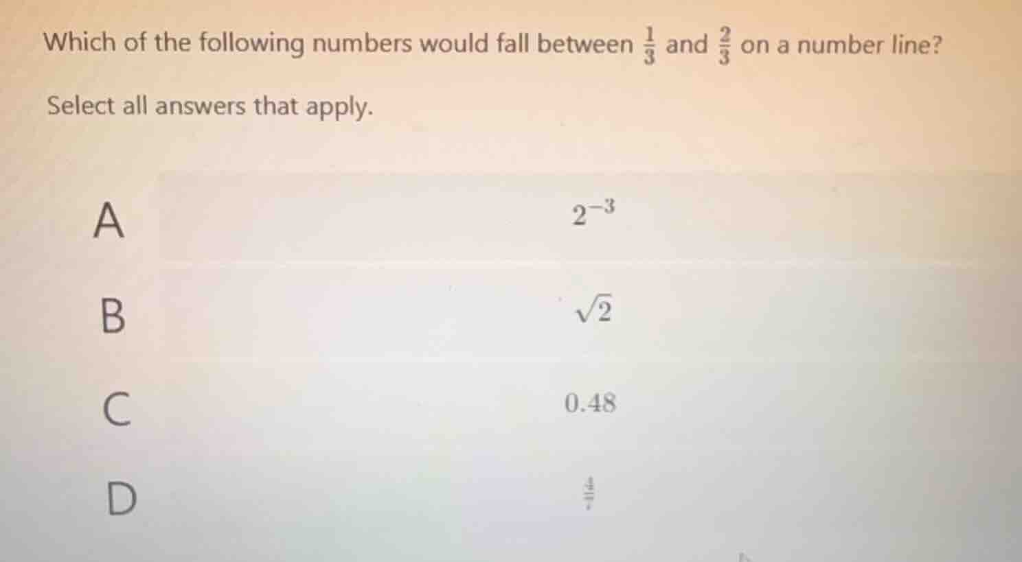 which of the following numbers would fall between \\(\\frac{1}{3}\\) an…