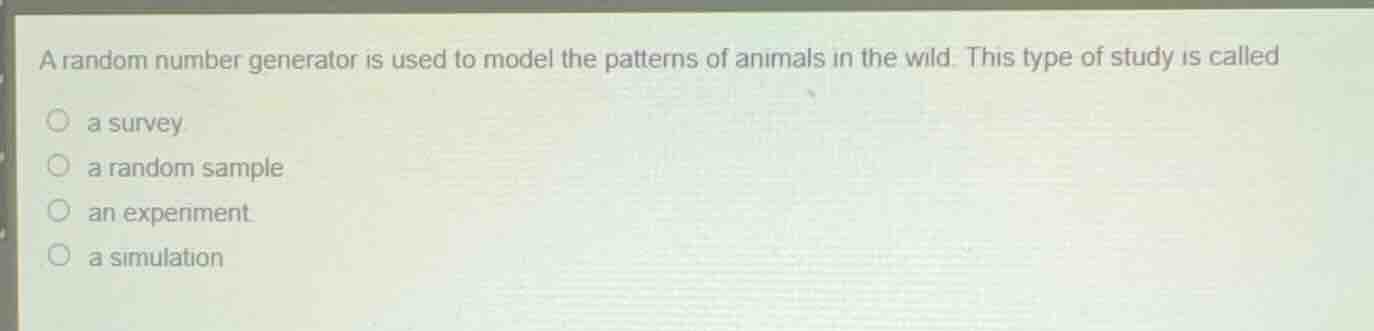 a random number generator is used to model the patterns of animals in t…