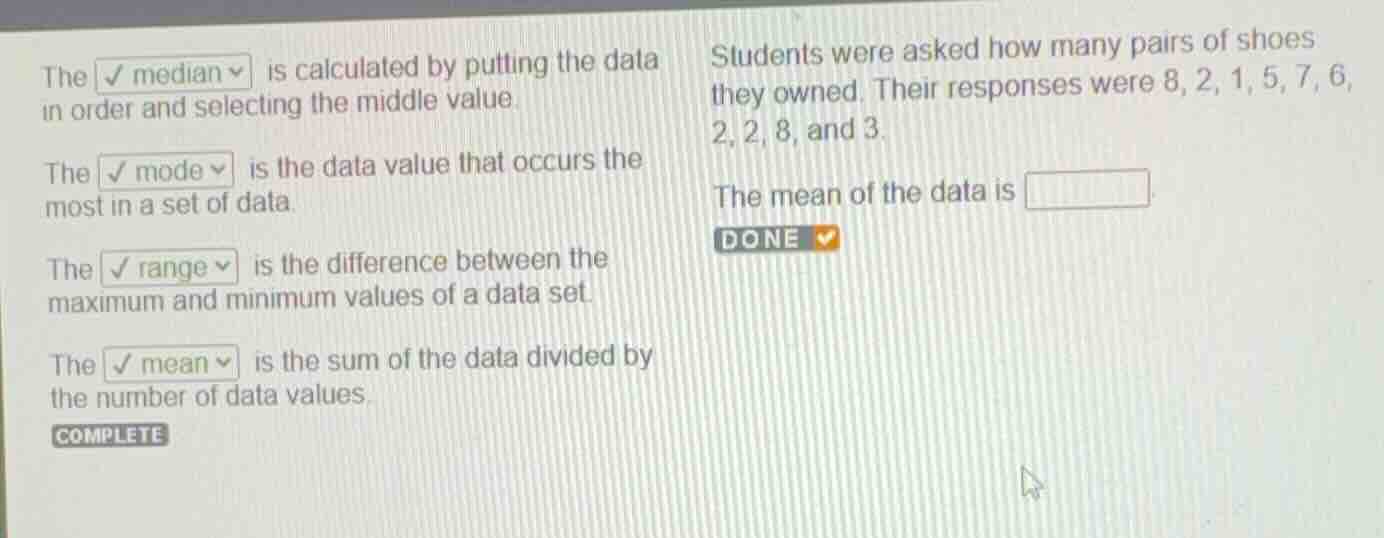the median is calculated by putting the data in order and selecting the…