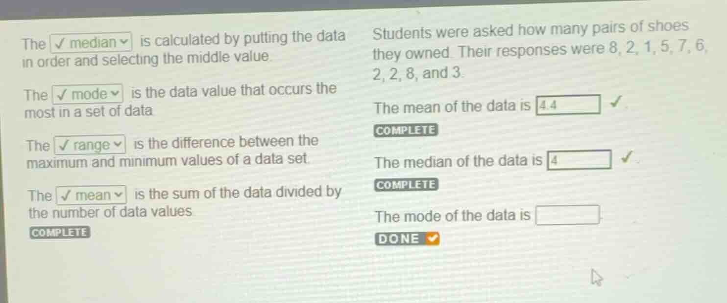 students were asked how many pairs of shoes they owned. their responses…