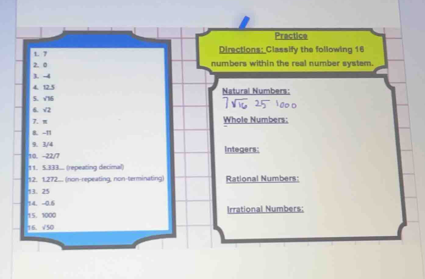 practice directions: classify the following 16 numbers within the real …
