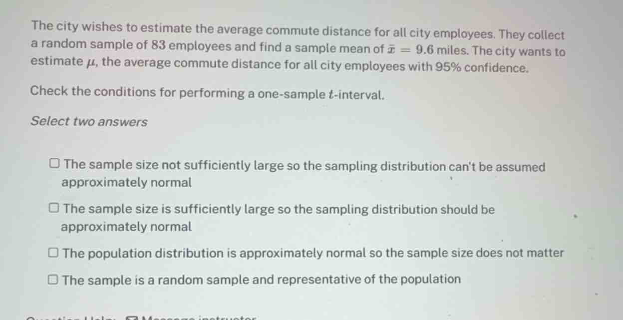 the city wishes to estimate the average commute distance for all city e…