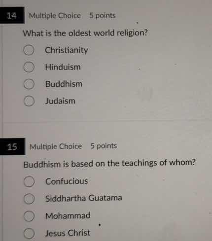14 multiple choice 5 points what is the oldest world religion? christia…