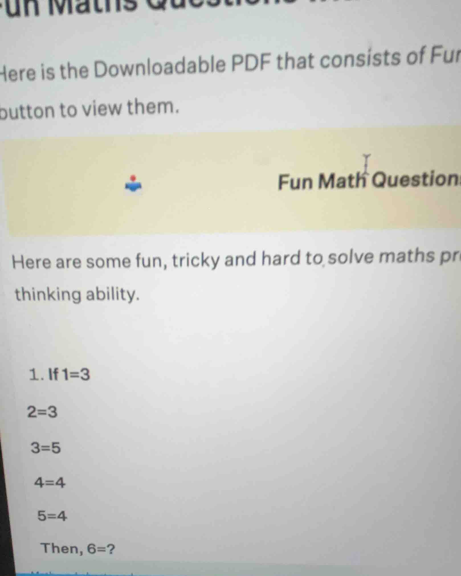 here are some fun, tricky and hard to solve maths problems that will te…