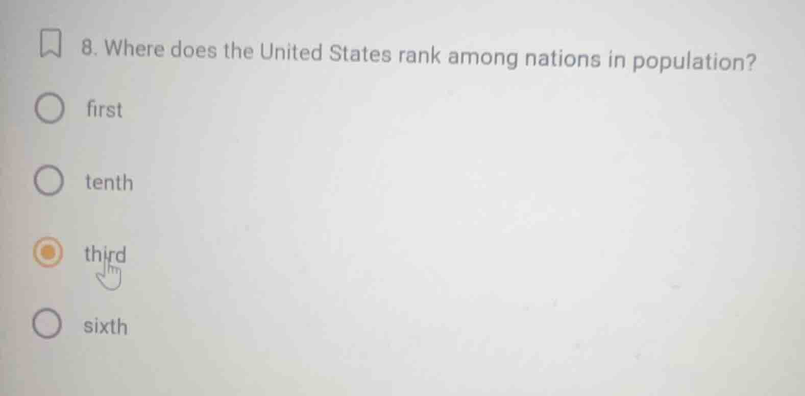 8. where does the united states rank among nations in population? first…