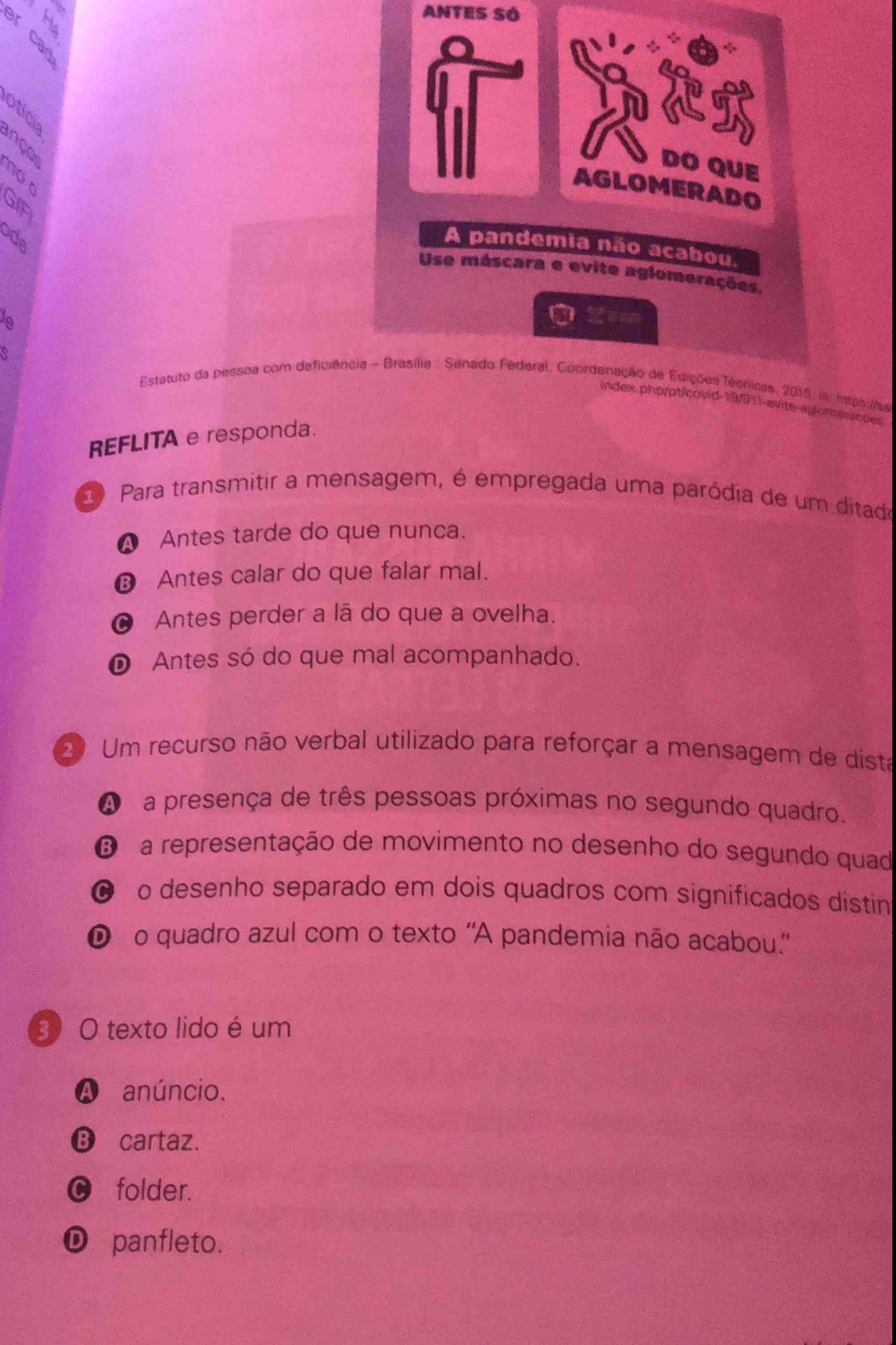 reflita e responda. 1 para transmitir a mensagem, é empregada uma paród…