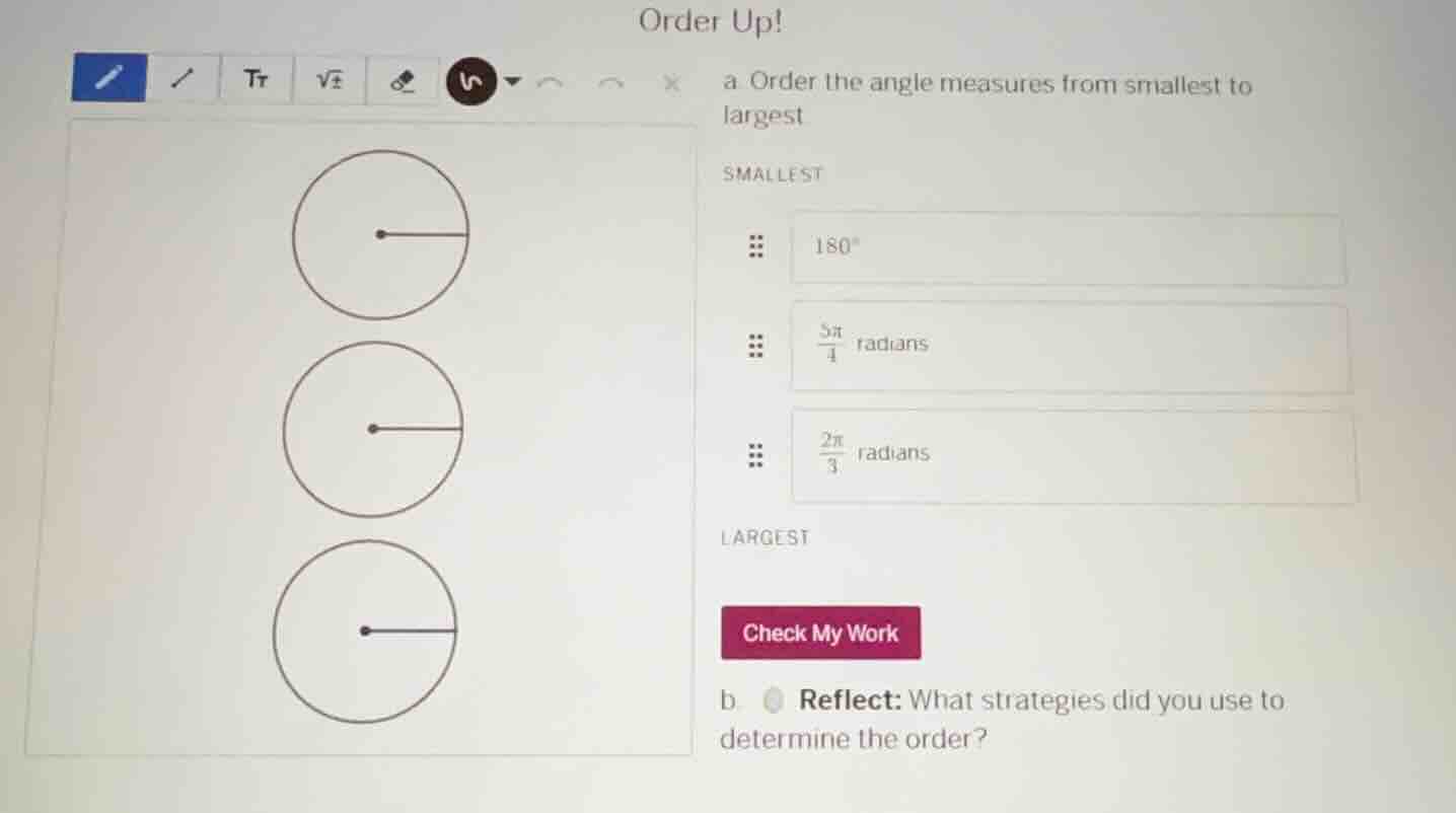 order up! a. order the angle measures from smallest to largest smallest…