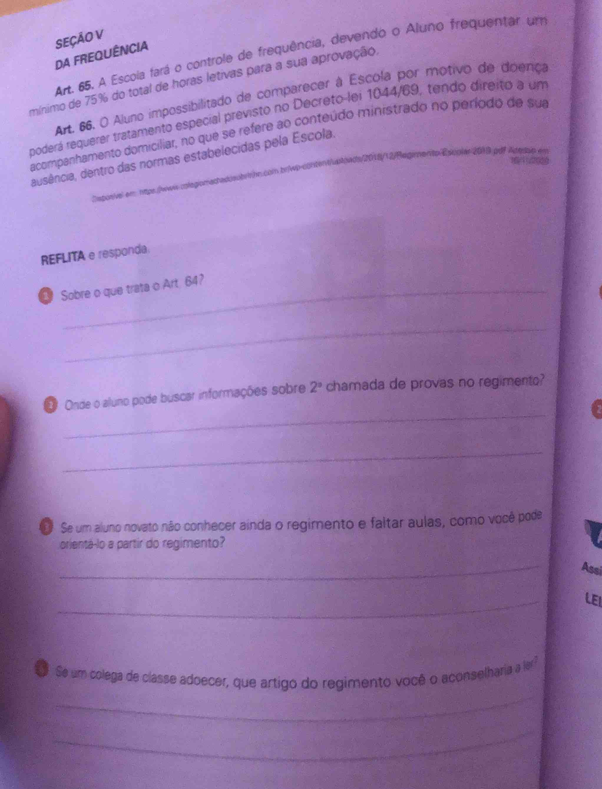 seção v da frequência art. 65. a escola fará o controle de frequência, …