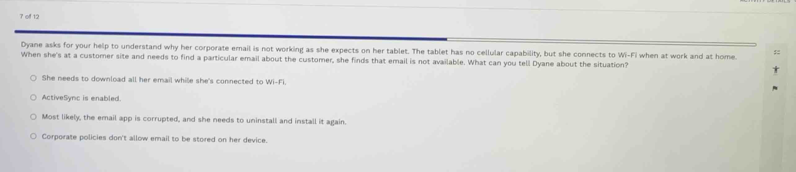 dyane asks for your help to understand why her corporate email is not w…
