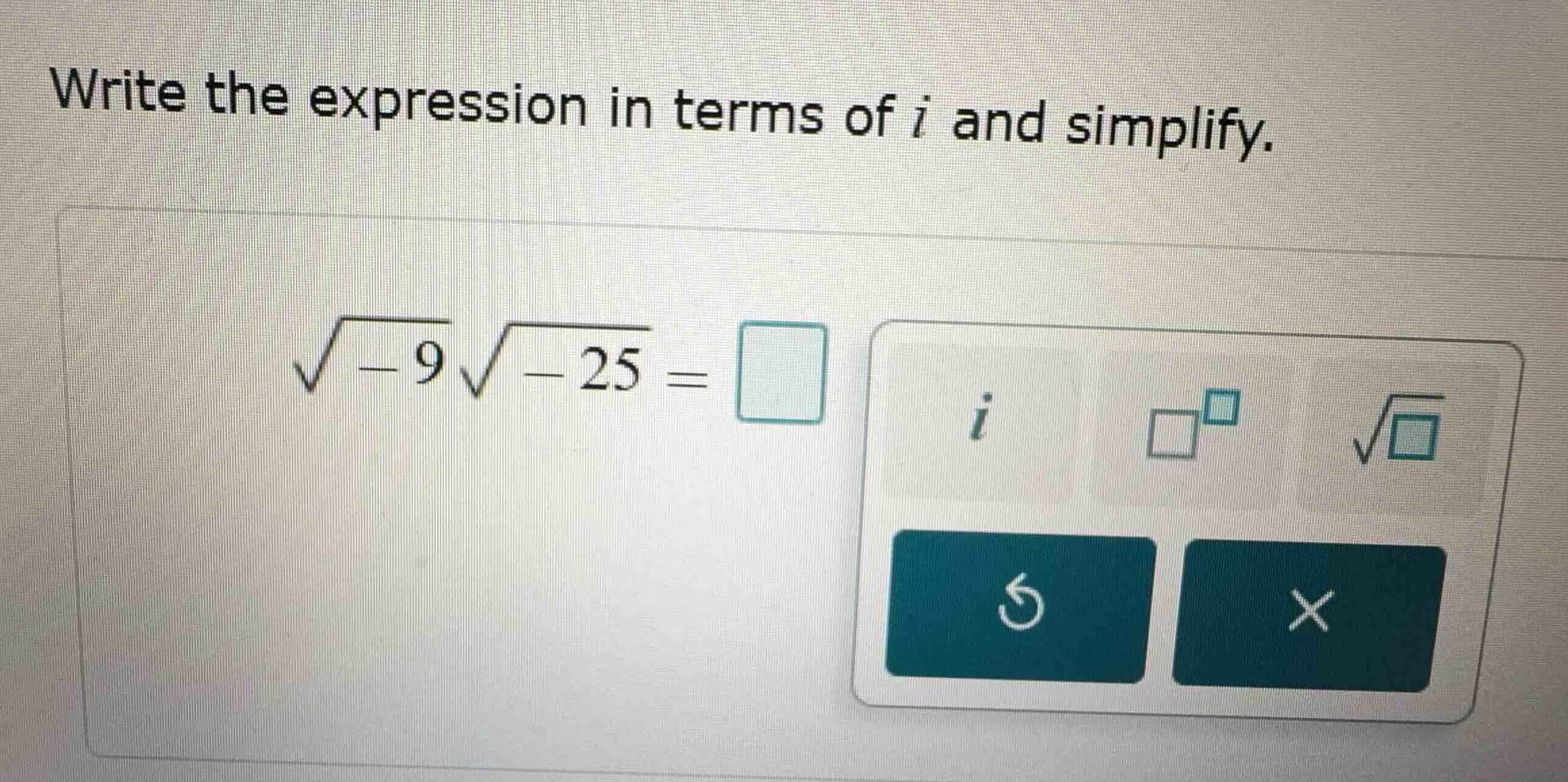 write the expression in terms of \\(i\\) and simplify. \\\\sqrt{-9}\\sq…