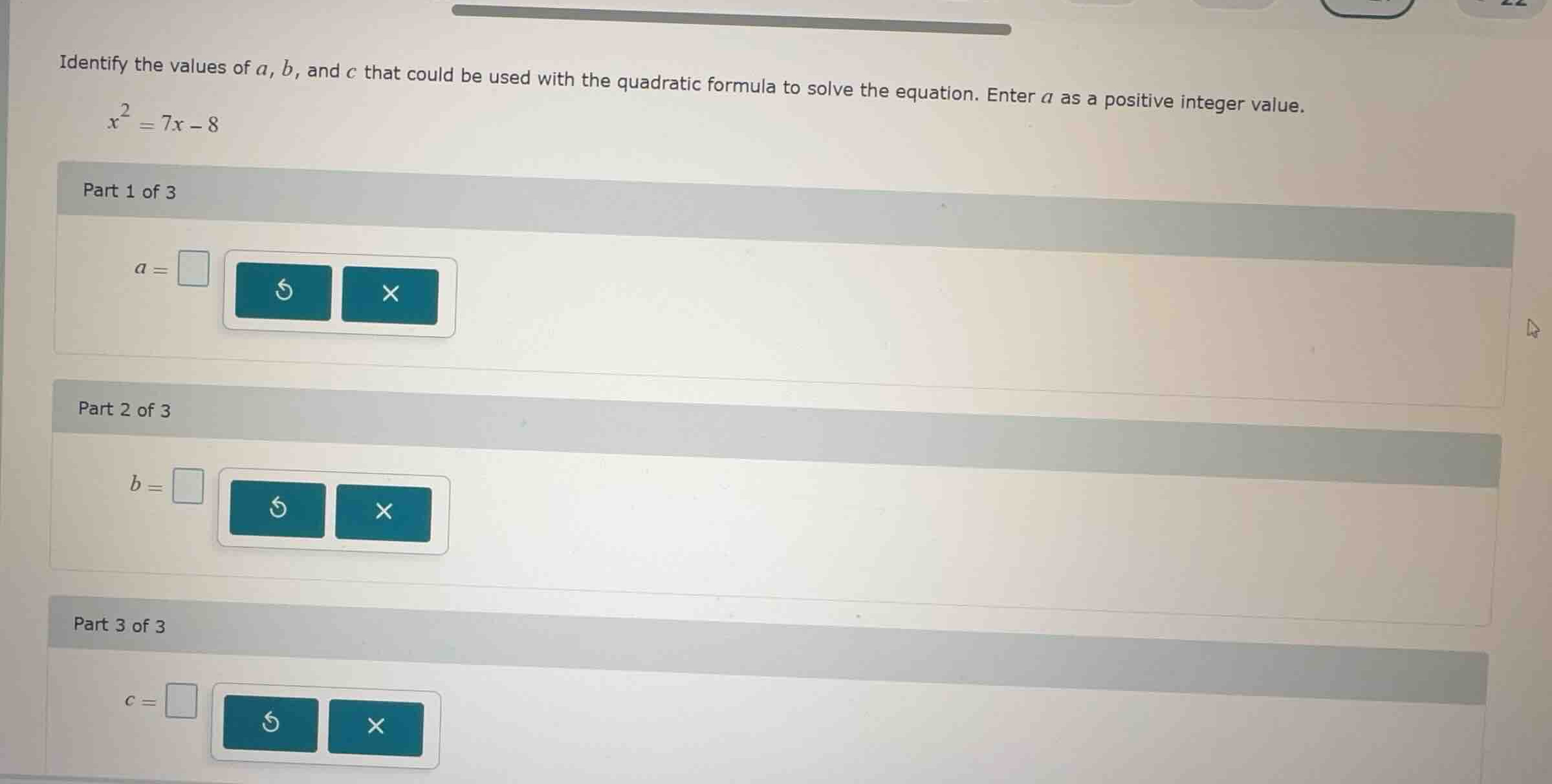 identify the values of \\(a\\), \\(b\\), and \\(c\\) that could be used…