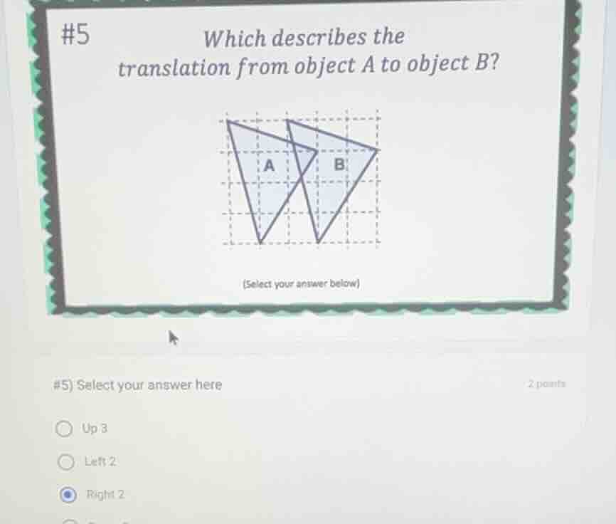 #5 which describes the translation from object a to object b? #5) selec…