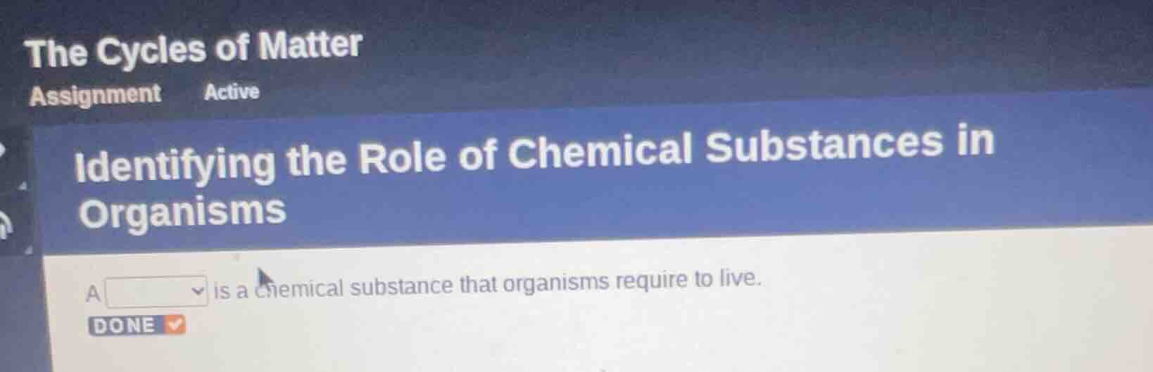 the cycles of matter assignment active identifying the role of chemical…