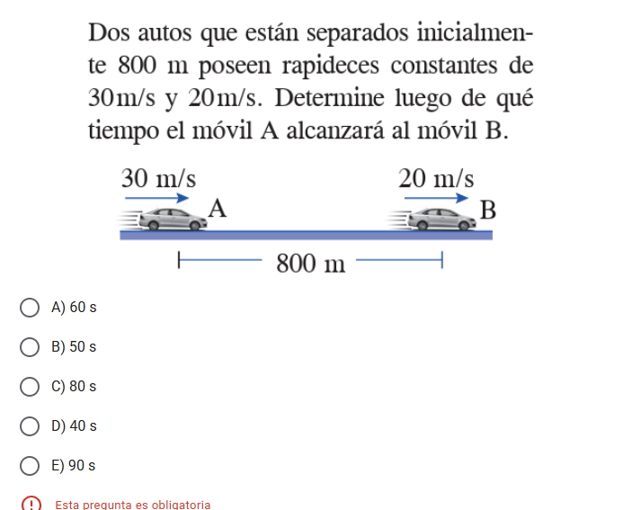 dos autos que están separados inicialmente (800\\text{ m}) poseen rapid…