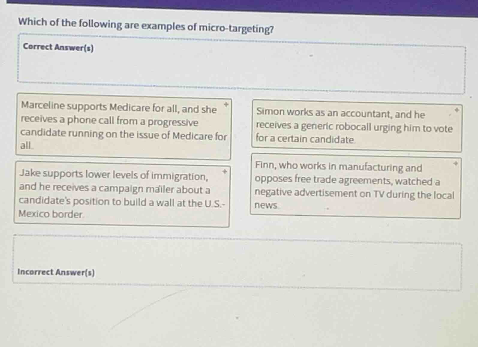 which of the following are examples of micro-targeting? correct answer(…