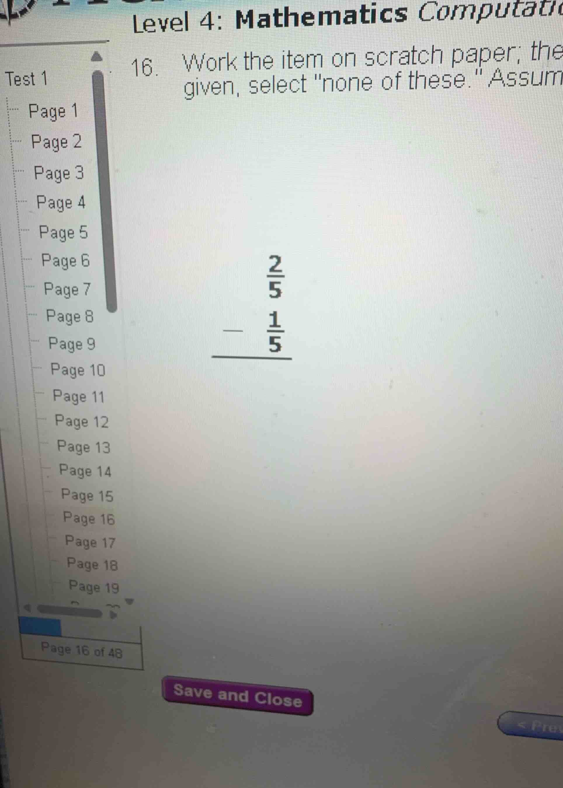 level 4: mathematics computation 16. work the item on scratch paper; th…
