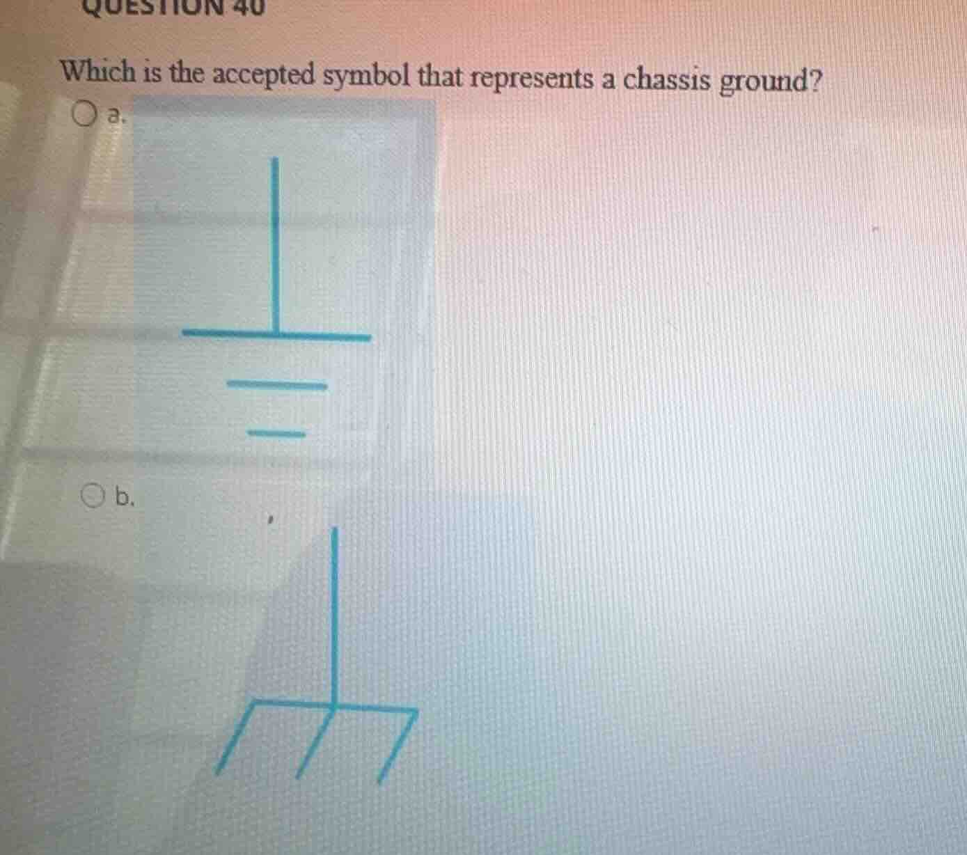 which is the accepted symbol that represents a chassis ground? a. b.