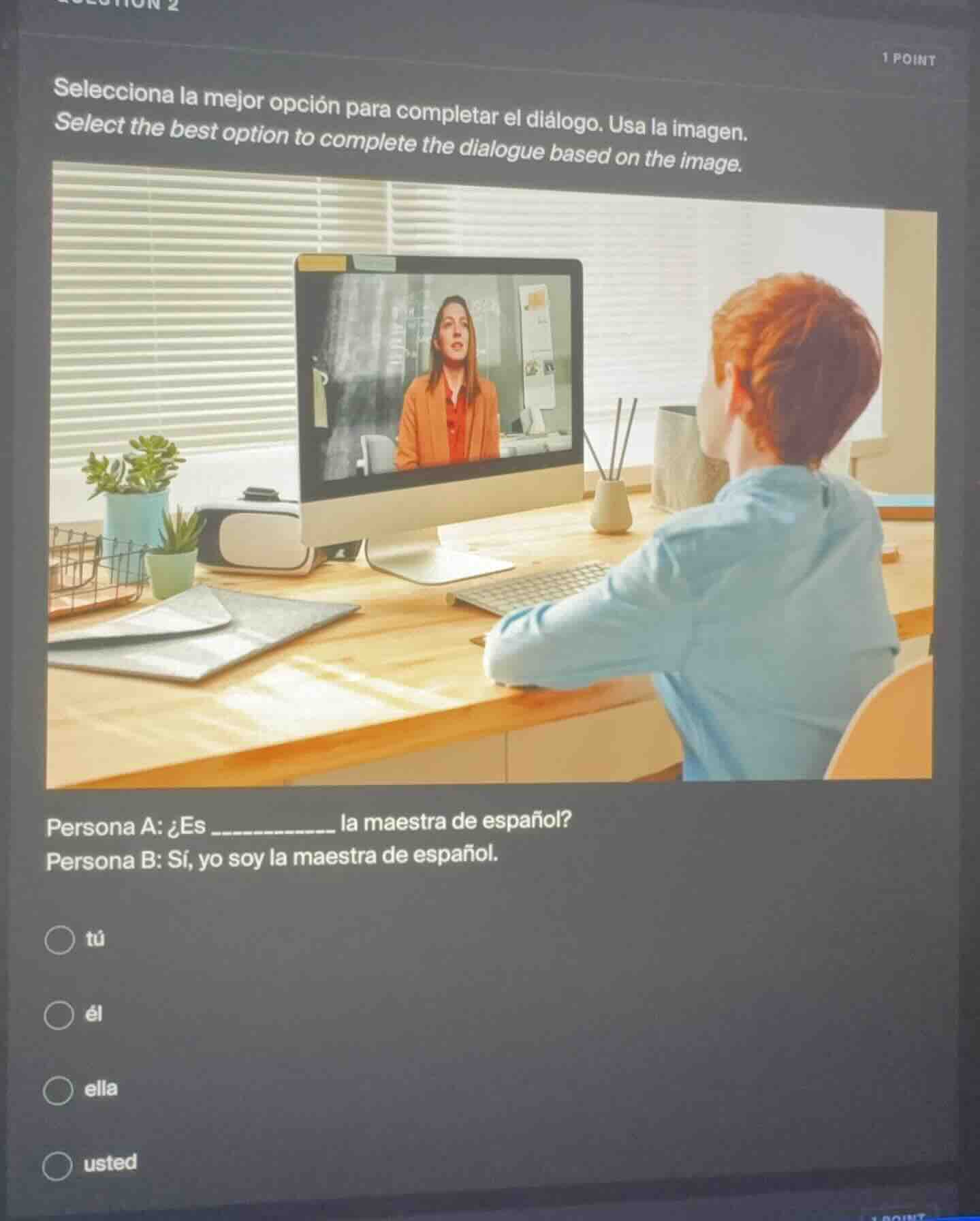 selecciona la mejor opción para completar el diálogo. usa la imagen. se…