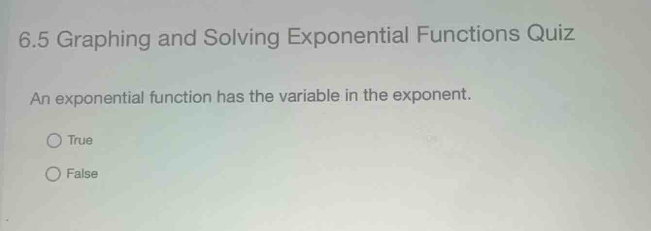 6.5 graphing and solving exponential functions quiz an exponential func…
