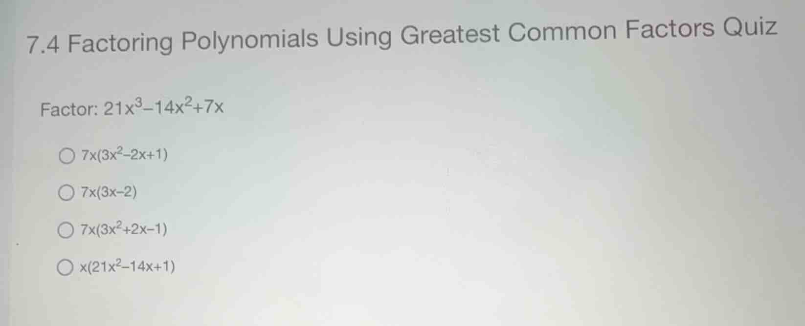 7.4 factoring polynomials using greatest common factors quiz factor: (2…