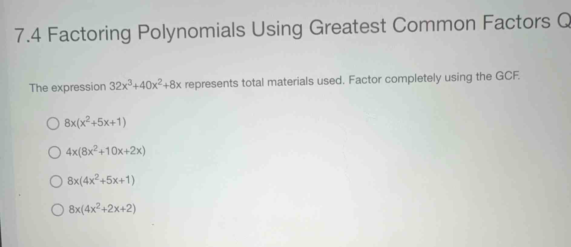 7.4 factoring polynomials using greatest common factors q the expressio…