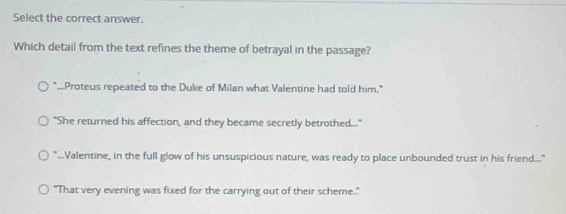 select the correct answer. which detail from the text refines the theme…