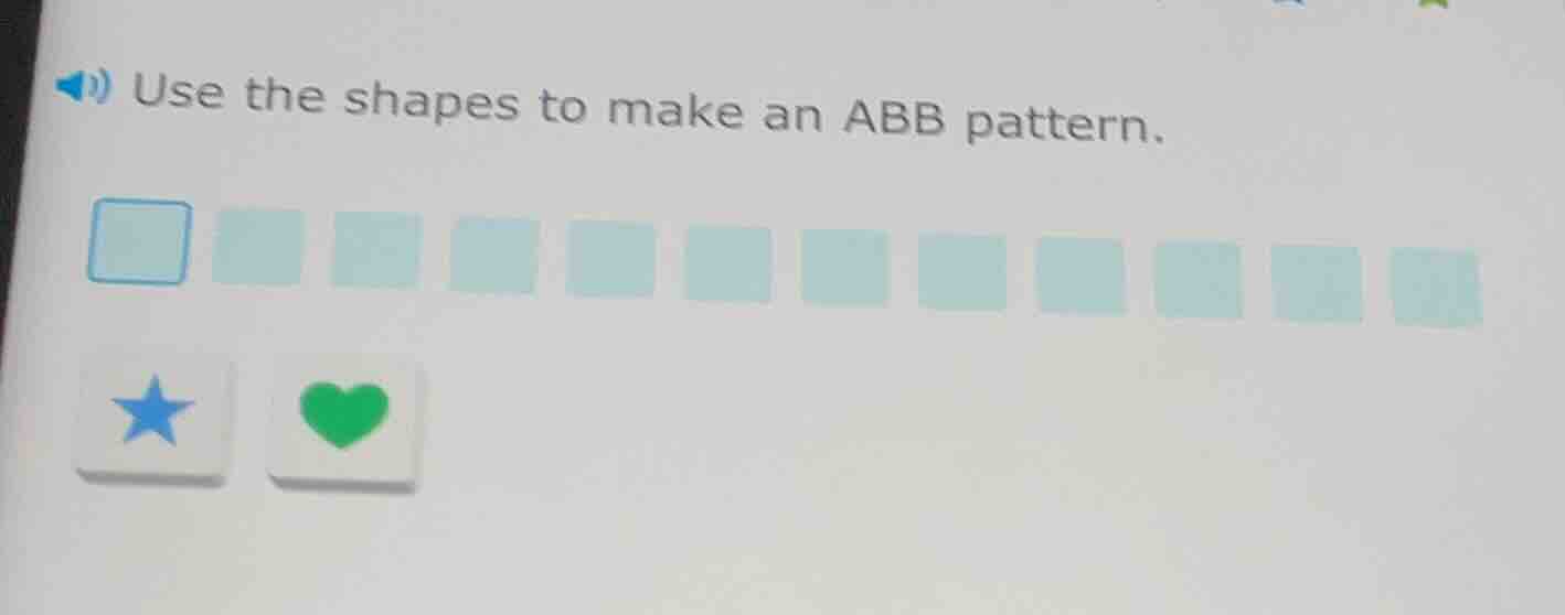 use the shapes to make an abb pattern.