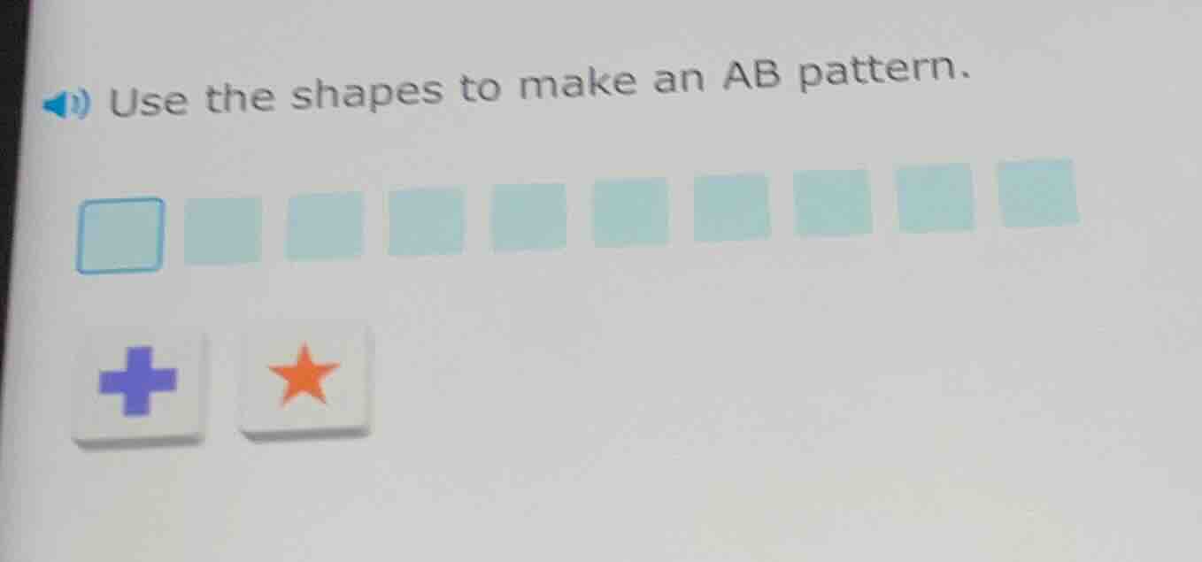 use the shapes to make an ab pattern.