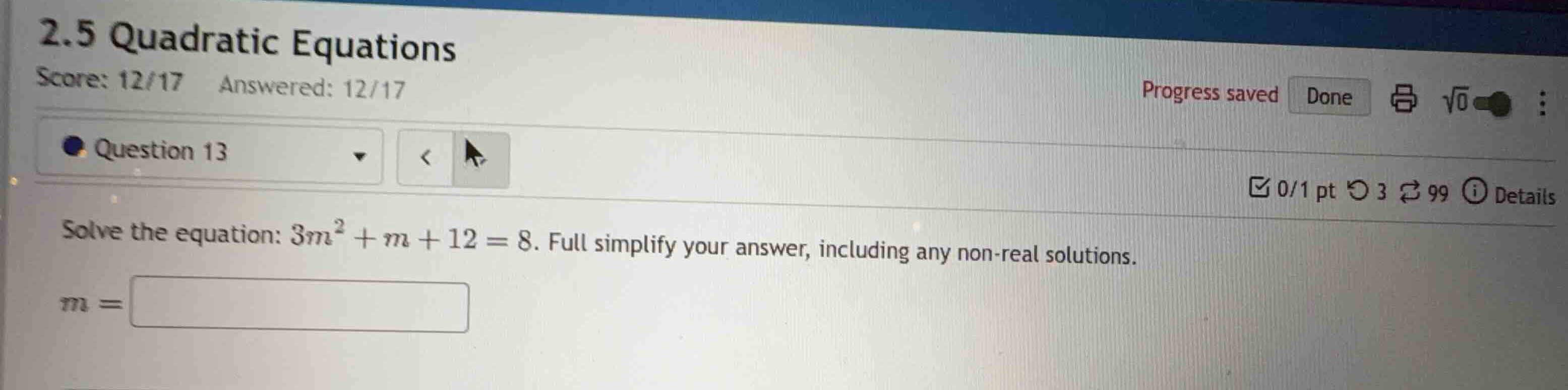 solve the equation: \\(3m^2 + m + 12 = 8\\). full simplify your answer,…