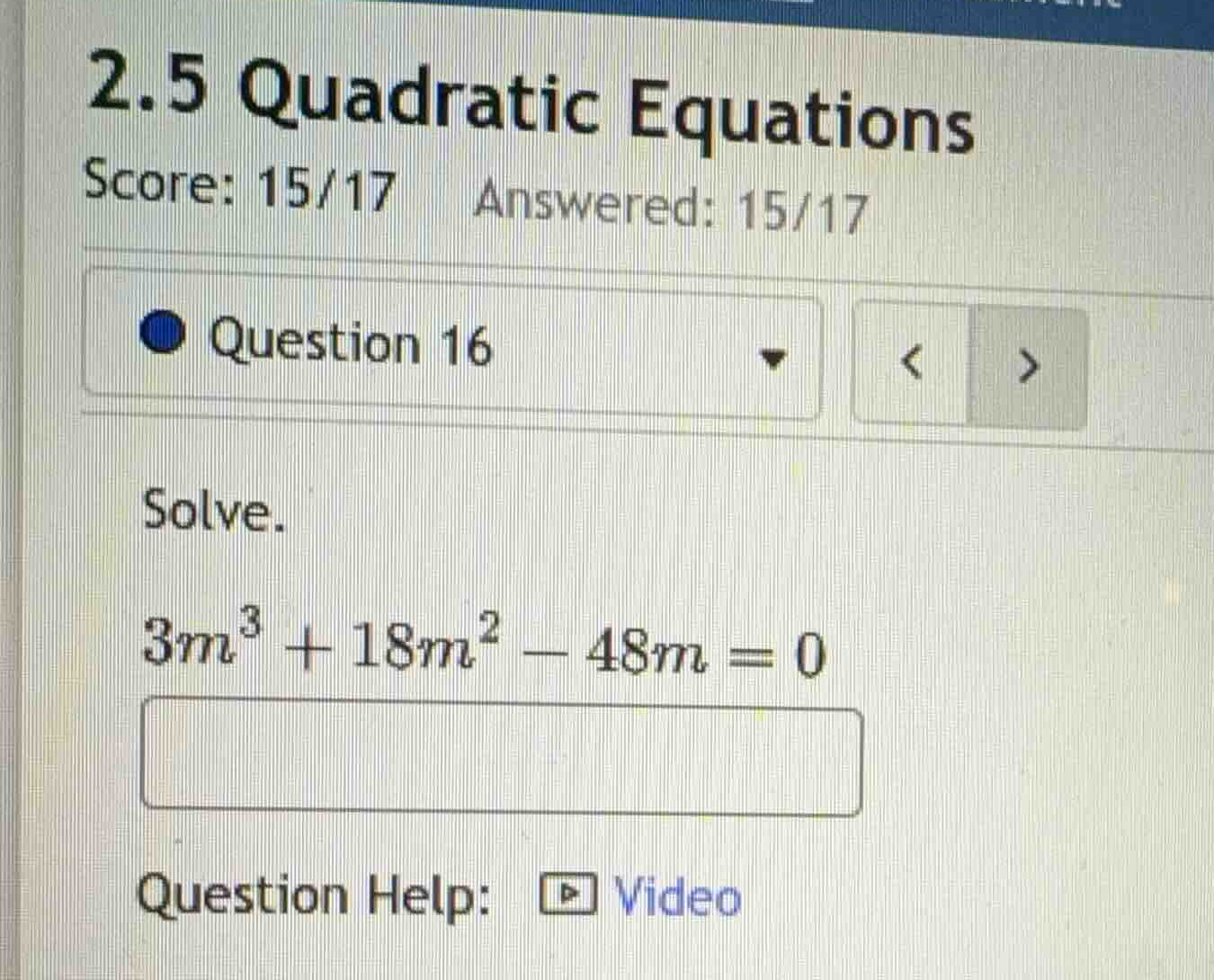 solve. \\3m^3 + 18m^2 - 48m = 0\\