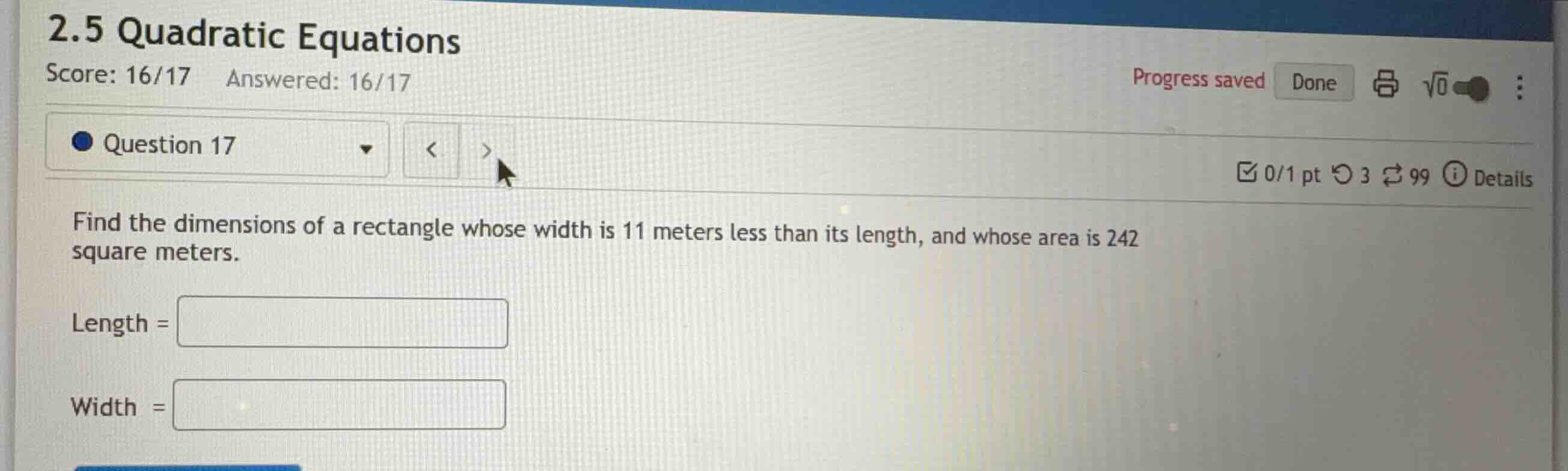 find the dimensions of a rectangle whose width is 11 meters less than i…