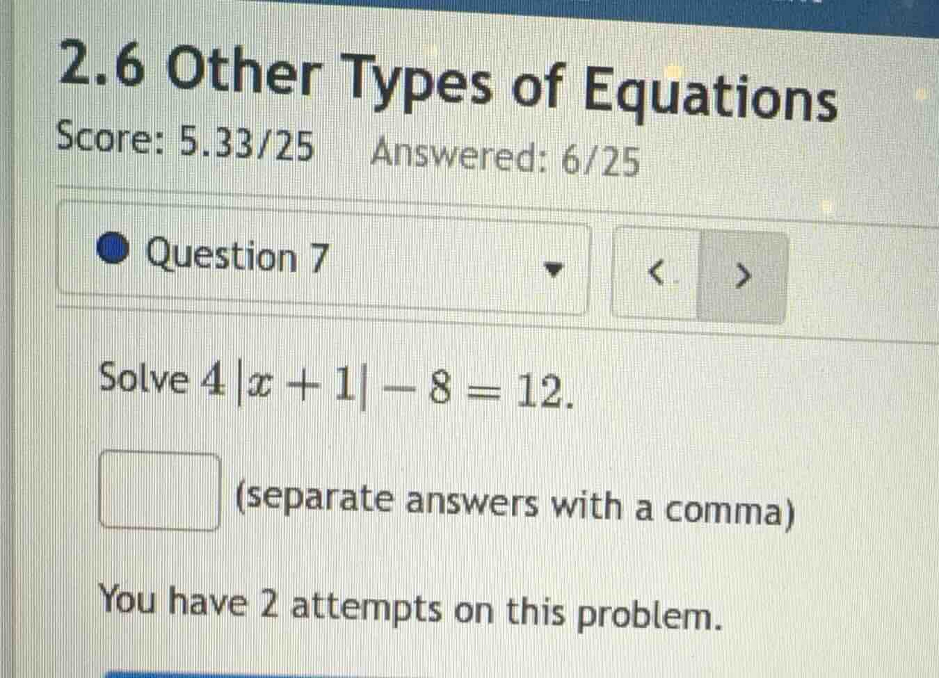 solve \\(4 |x + 1| - 8 = 12\\). (separate answers with a comma)