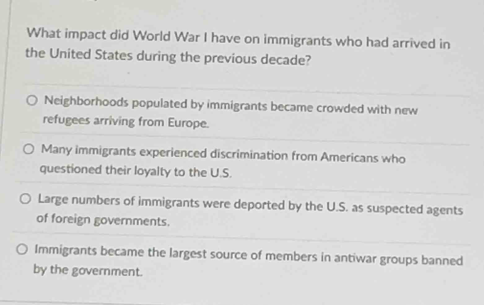 what impact did world war i have on immigrants who had arrived in the u…