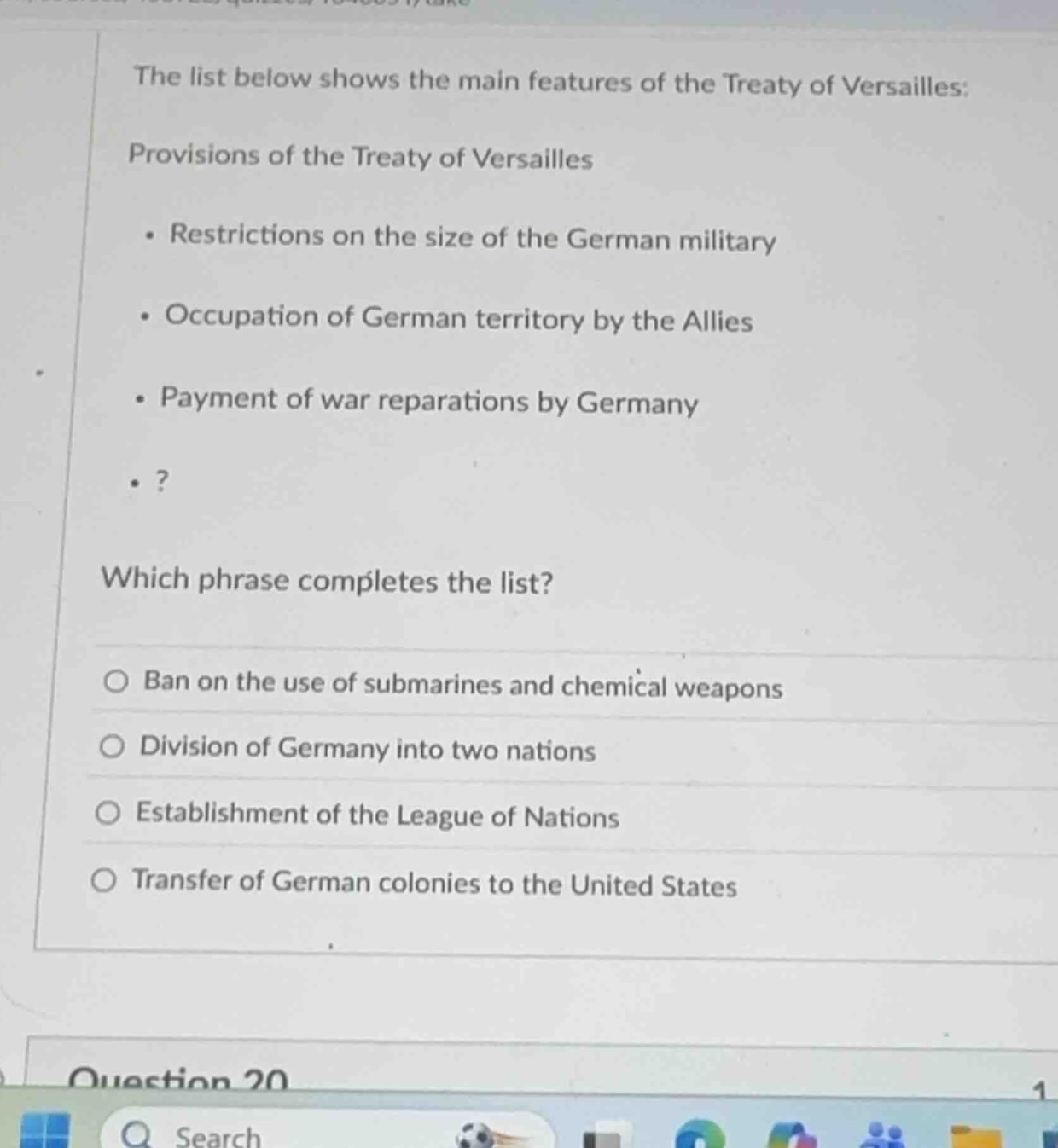 the list below shows the main features of the treaty of versailles: pro…