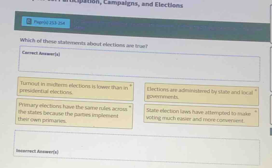 which of these statements about elections are true? turnout in midterm …