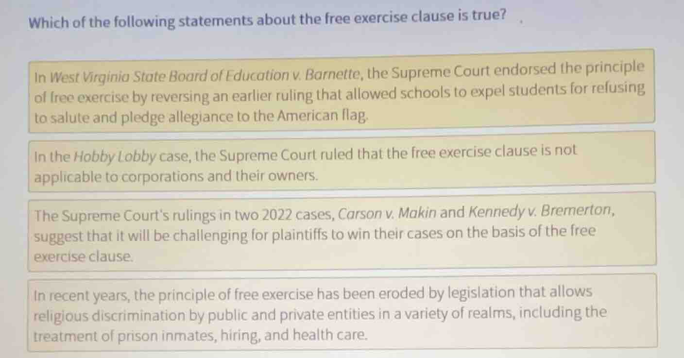 which of the following statements about the free exercise clause is tru…