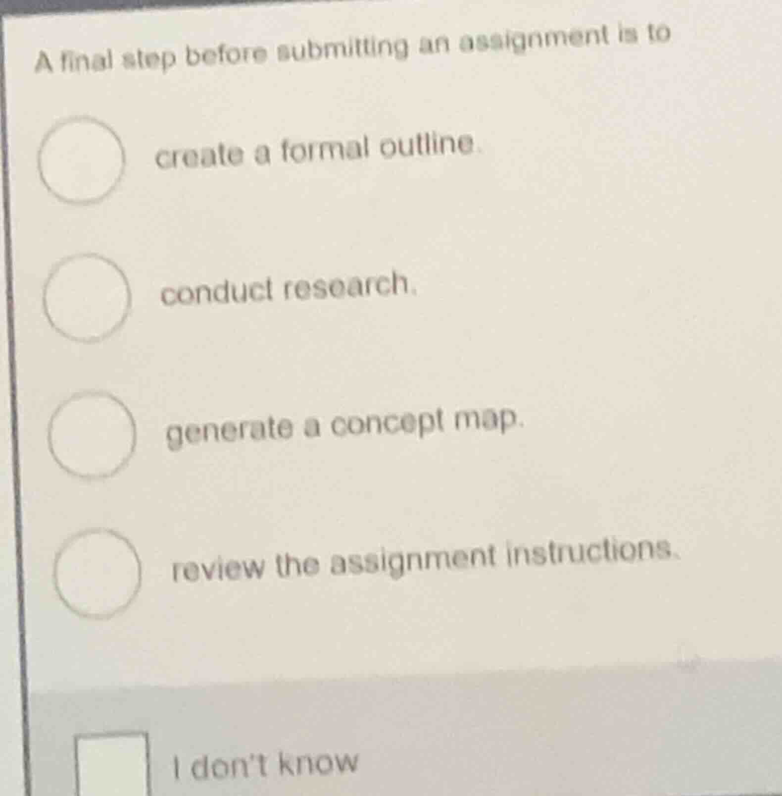 a final step before submitting an assignment is to create a formal outl…