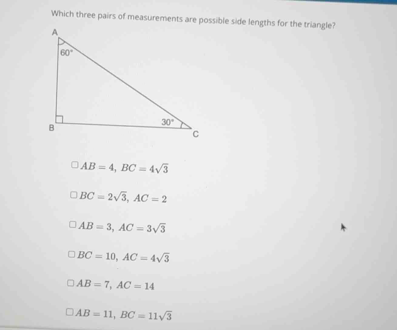 which three pairs of measurements are possible side lengths for the tri…