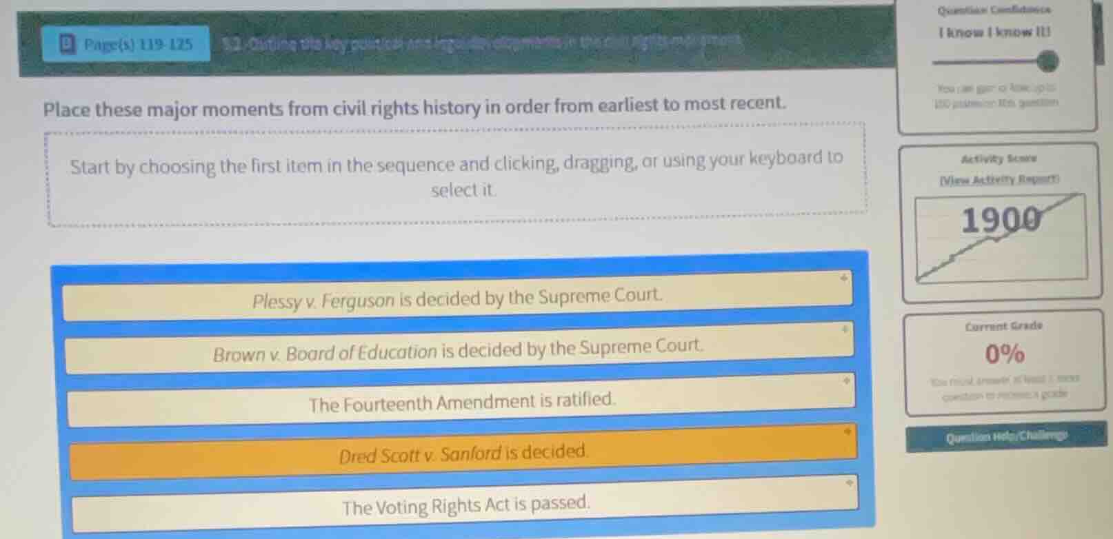 place these major moments from civil rights history in order from earli…