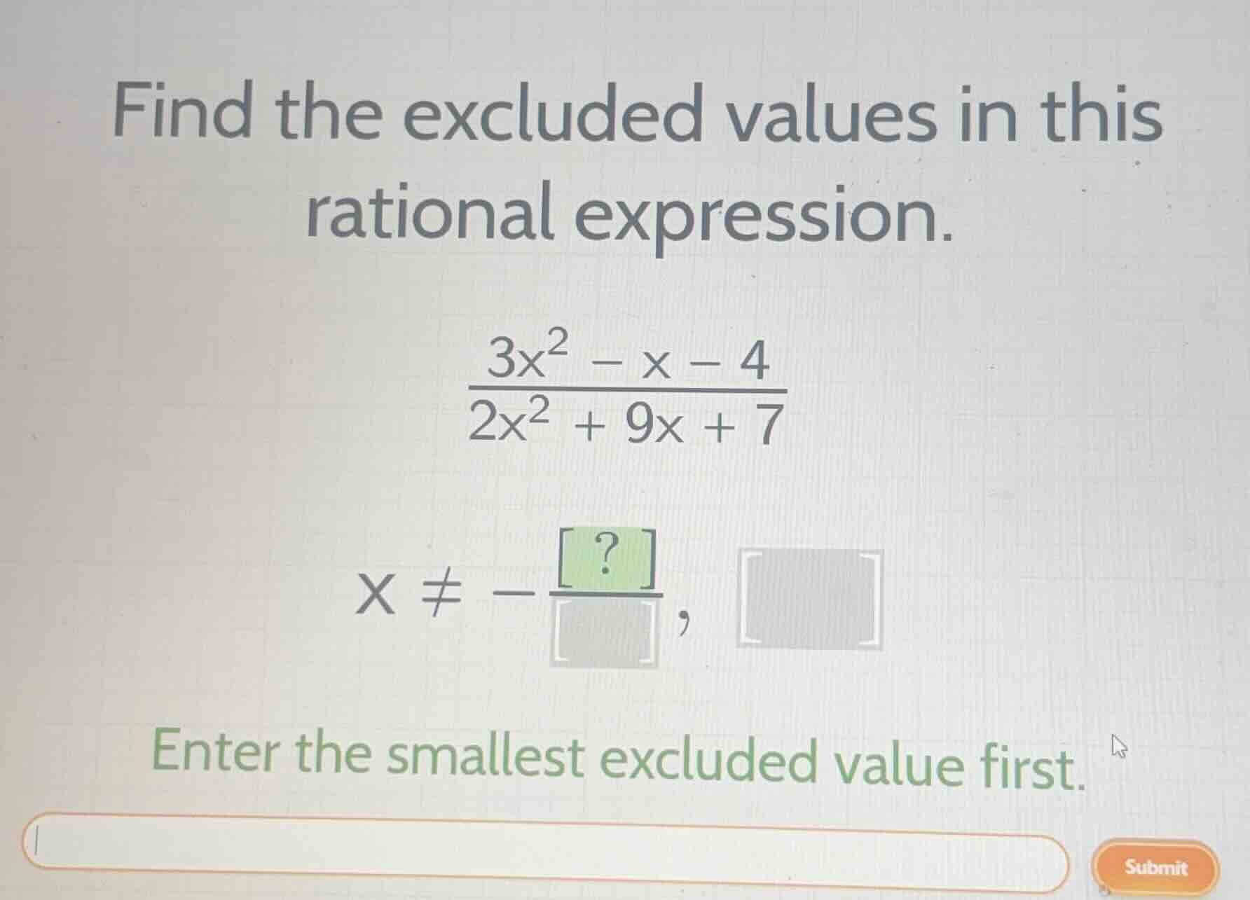 find the excluded values in this rational expression. \\\\frac{3x^2 - x…